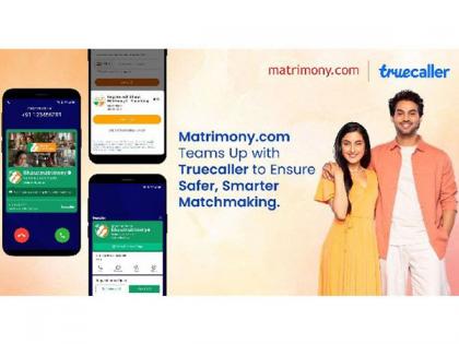 Matrimony.com Teams Up with Truecaller to Ensure Safer, Smarter Matchmaking | Matrimony.com Teams Up with Truecaller to Ensure Safer, Smarter Matchmaking Matrimony.com Teams Up with Truecaller to Ensure Safer, Smarter Matchmaking | Matrimony.com Teams Up with Truecaller to Ensure Safer, Smarter Matchmaking