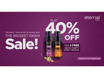 Healthy Skin is the New Gold: The Perfect Rakhi Gift Eternal Bright Announces Flat 40% Off on Every Serum | Healthy Skin is the New Gold: The Perfect Rakhi Gift Eternal Bright Announces Flat 40% Off on Every Serum Healthy Skin is the New Gold: The Perfect Rakhi Gift Eternal Bright Announces Flat 40% Off on Every Serum | Healthy Skin is the New Gold: The Perfect Rakhi Gift Eternal Bright Announces Flat 40% Off on Every Serum