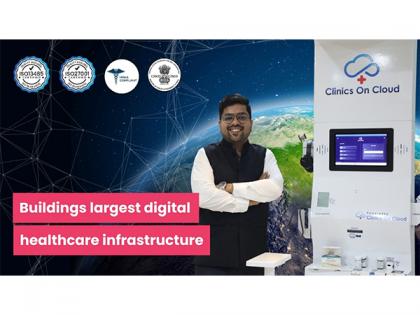 How Clinics On Cloud Is Building World's Largest Digital Healthcare Infrastructure? | How Clinics On Cloud Is Building World's Largest Digital Healthcare Infrastructure?