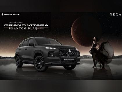 Maruti Suzuki unveils 'Phantom Blaq' Grand Vitara celebrating 10 years of NEXA | Maruti Suzuki unveils 'Phantom Blaq' Grand Vitara celebrating 10 years of NEXA