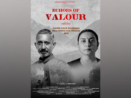 Divya Dutta, Neeraj Kabi's 'Echoes of Valour' to be screened at Venice Film Festival | Divya Dutta, Neeraj Kabi's 'Echoes of Valour' to be screened at Venice Film Festival