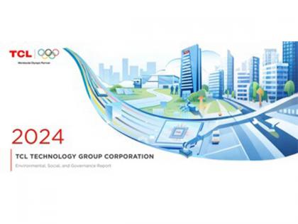 TCL Technology Releases 2024 ESG Report Showcasing Commitment to Building a Sustainable Future | TCL Technology Releases 2024 ESG Report Showcasing Commitment to Building a Sustainable Future