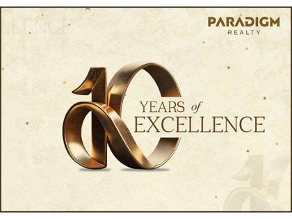 Paradigm Realty marks an illustrious decade of delivering 3 million sq. ft across 13 projects that epitomise the new face of luxury | Paradigm Realty marks an illustrious decade of delivering 3 million sq. ft across 13 projects that epitomise the new face of luxury