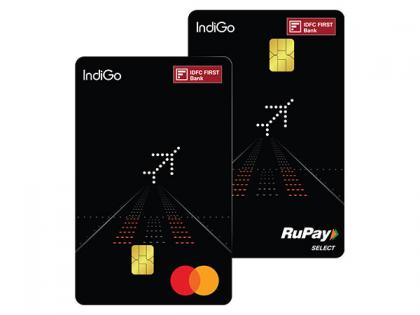 IndiGo and IDFC FIRST Bank Launch Co-Branded Credit Card | IndiGo and IDFC FIRST Bank Launch Co-Branded Credit Card