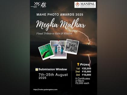 MAHE Announces National Photography Contest 2025 Celebrating Monsoon's Cultural Tapestry | MAHE Announces National Photography Contest 2025 Celebrating Monsoon's Cultural Tapestry