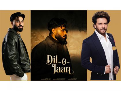 Javed Ali and Mani Manjot to Launch Their New Single, 'Dil O Jaan', on August 29, 2025 | Javed Ali and Mani Manjot to Launch Their New Single, 'Dil O Jaan', on August 29, 2025 Javed Ali and Mani Manjot to Launch Their New Single, 'Dil O Jaan', on August 29, 2025 | Javed Ali and Mani Manjot to Launch Their New Single, 'Dil O Jaan', on August 29, 2025