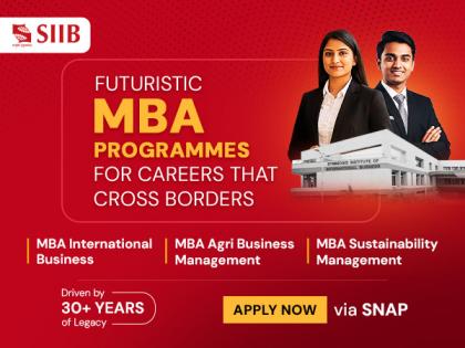SIIB Admissions Now Open Through SNAP 2025: Your Gateway to Global Business Leadership | SIIB Admissions Now Open Through SNAP 2025: Your Gateway to Global Business Leadership
