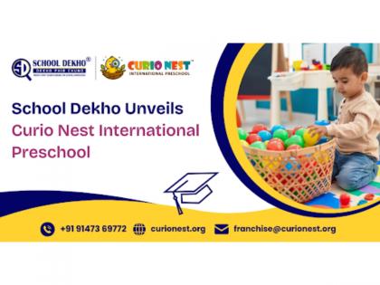 School Dekho Unveils Curio Nest International Preschool: A Global Standard Early Education in India | School Dekho Unveils Curio Nest International Preschool: A Global Standard Early Education in India