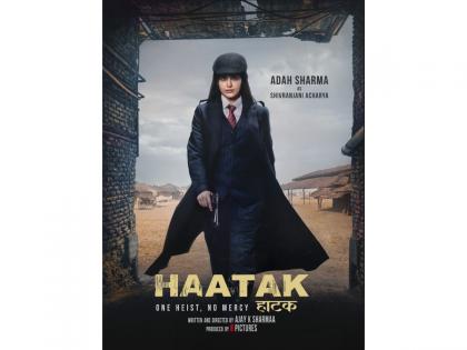After Blockbuster The Kerala Story, Adah Sharma's Poster from Crime Thriller Haatak Unveiled | After Blockbuster The Kerala Story, Adah Sharma's Poster from Crime Thriller Haatak Unveiled After Blockbuster The Kerala Story, Adah Sharma's Poster from Crime Thriller Haatak Unveiled | After Blockbuster The Kerala Story, Adah Sharma's Poster from Crime Thriller Haatak Unveiled