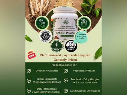 The Leafy Wellness™ Launches Affordable, High-Quality Plant Protein with Ayurvedic Blend | The Leafy Wellness™ Launches Affordable, High-Quality Plant Protein with Ayurvedic Blend The Leafy Wellness™ Launches Affordable, High-Quality Plant Protein with Ayurvedic Blend | The Leafy Wellness™ Launches Affordable, High-Quality Plant Protein with Ayurvedic Blend
