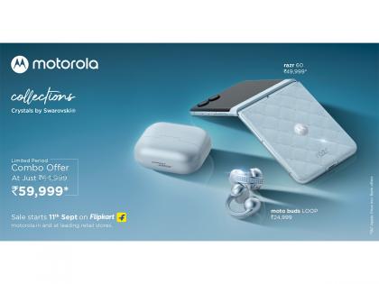 Motorola and Swarovski® Present the Brilliant Collection, Featuring the Motorola Razr 60 and Moto Buds LOOP Swarovski® Edition | Motorola and Swarovski® Present the Brilliant Collection, Featuring the Motorola Razr 60 and Moto Buds LOOP Swarovski® Edition Motorola and Swarovski® Present the Brilliant Collection, Featuring the Motorola Razr 60 and Moto Buds LOOP Swarovski® Edition | Motorola and Swarovski® Present the Brilliant Collection, Featuring the Motorola Razr 60 and Moto Buds LOOP Swarovski® Edition