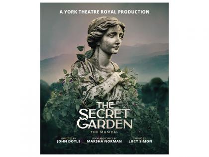 Tony Award winner John Doyle to revive 'The Secret Garden--The Musical' at York Theatre Royal | Tony Award winner John Doyle to revive 'The Secret Garden--The Musical' at York Theatre Royal