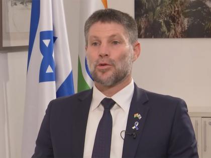 "Israel and India negotiating with US administration over tariffs now": Israel's Finance Minister | "Israel and India negotiating with US administration over tariffs now": Israel's Finance Minister