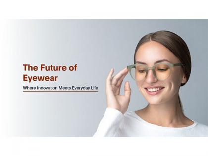 The Future of Eyewear: Where Innovation Meets Everyday Life | The Future of Eyewear: Where Innovation Meets Everyday Life The Future of Eyewear: Where Innovation Meets Everyday Life | The Future of Eyewear: Where Innovation Meets Everyday Life