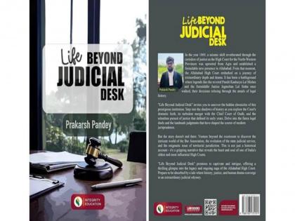 Book Review: Life Beyond Judicial Desk By Prakarsh Pandey | Book Review: Life Beyond Judicial Desk By Prakarsh Pandey