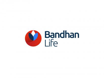 Bandhan Life Reports 99.73% Claim Settlement Ratio, Setting Industry Benchmark for Reliability | Bandhan Life Reports 99.73% Claim Settlement Ratio, Setting Industry Benchmark for Reliability