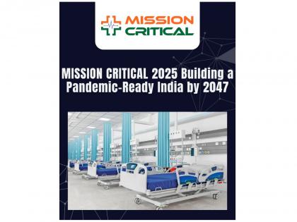 Mission ICU and CPR Join Hands to Launch 'MISSION CRITICAL: Envisioning Pandemic-Ready India by 2047' | Mission ICU and CPR Join Hands to Launch 'MISSION CRITICAL: Envisioning Pandemic-Ready India by 2047' Mission ICU and CPR Join Hands to Launch 'MISSION CRITICAL: Envisioning Pandemic-Ready India by 2047' | Mission ICU and CPR Join Hands to Launch 'MISSION CRITICAL: Envisioning Pandemic-Ready India by 2047'