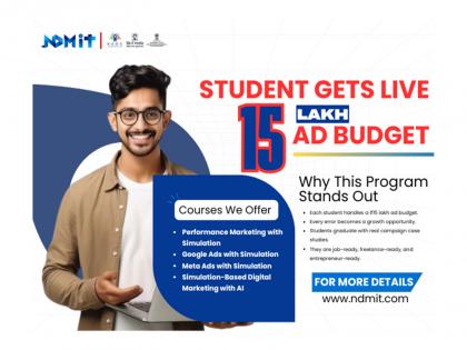 NDMIT Students Received Actual Ad Budgets for ₹15 Lakhs- Learn by doing, not Just Reading! | NDMIT Students Received Actual Ad Budgets for ₹15 Lakhs- Learn by doing, not Just Reading!