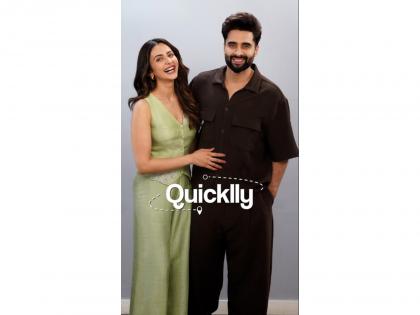 Bollywood Power Couple, Rakul Preet Singh & Jackky Bhagnani join Quicklly Family | Bollywood Power Couple, Rakul Preet Singh & Jackky Bhagnani join Quicklly Family