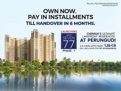 Jain Housing Launches Jains Seven 77 in Perungudi: Move-in 6 Months with an Exclusive "Own Now, Pay in Installments" Plan for First 25 Buyers | Jain Housing Launches Jains Seven 77 in Perungudi: Move-in 6 Months with an Exclusive "Own Now, Pay in Installments" Plan for First 25 Buyers