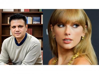 Leading Business Strategist Hirav Shah Hails Taylor Swift as a Global Game Changer | Leading Business Strategist Hirav Shah Hails Taylor Swift as a Global Game Changer