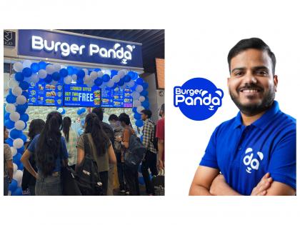 Burger Panda to Create History with 5 New Outlets in Just 15 Days | Burger Panda to Create History with 5 New Outlets in Just 15 Days