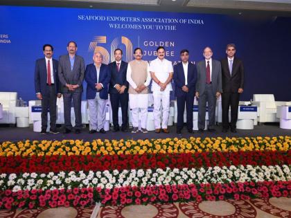 Seafood Exporters Association celebrated Golden Jubilee | Seafood Exporters Association celebrated Golden Jubilee