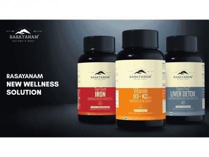 Rasayanam Launches Innovative Wellness Solutions in 2025 | Rasayanam Launches Innovative Wellness Solutions in 2025