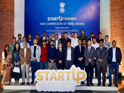 High Commission of India hosts "Startup Connect" with leading Bangladeshi business leaders | High Commission of India hosts "Startup Connect" with leading Bangladeshi business leaders