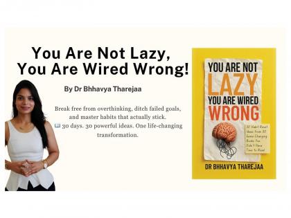 Dr. Bhavya Thareja launches a groundbreaking guide to rewiring habits and redefining productivity | Dr. Bhavya Thareja launches a groundbreaking guide to rewiring habits and redefining productivity