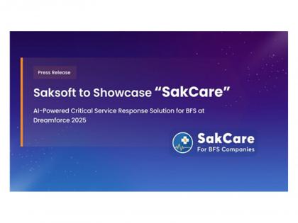 Saksoft to Showcase 'SakCare' - AI-Powered Critical Service Response Solution for BFS at Dreamforce 2025 | Saksoft to Showcase 'SakCare' - AI-Powered Critical Service Response Solution for BFS at Dreamforce 2025 Saksoft to Showcase 'SakCare' - AI-Powered Critical Service Response Solution for BFS at Dreamforce 2025 | Saksoft to Showcase 'SakCare' - AI-Powered Critical Service Response Solution for BFS at Dreamforce 2025