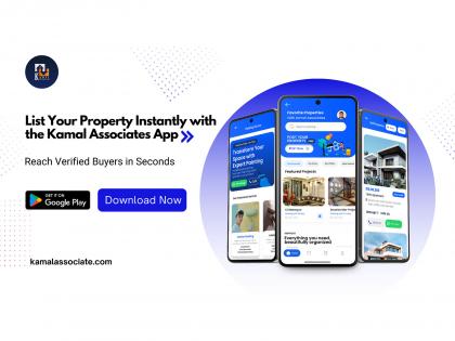 List Your Property Instantly with the Kamal Associates App - Reach Verified Buyers in Seconds | List Your Property Instantly with the Kamal Associates App - Reach Verified Buyers in Seconds List Your Property Instantly with the Kamal Associates App - Reach Verified Buyers in Seconds | List Your Property Instantly with the Kamal Associates App - Reach Verified Buyers in Seconds