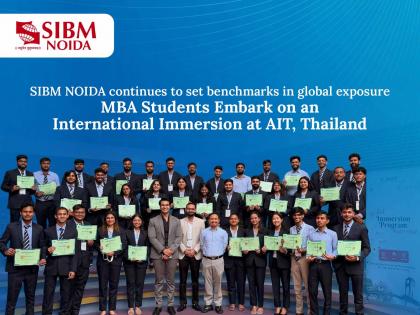 SIBM Noida Students Gain Global Exposure Through International Immersion Program at AIT, Thailand | SIBM Noida Students Gain Global Exposure Through International Immersion Program at AIT, Thailand SIBM Noida Students Gain Global Exposure Through International Immersion Program at AIT, Thailand | SIBM Noida Students Gain Global Exposure Through International Immersion Program at AIT, Thailand