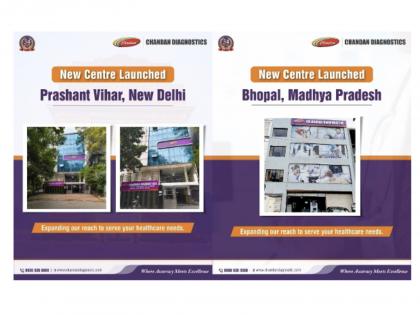 Chandan Healthcare Expands Presence with Two New Diagnostic Centres in New Delhi and Bhopal | Chandan Healthcare Expands Presence with Two New Diagnostic Centres in New Delhi and Bhopal Chandan Healthcare Expands Presence with Two New Diagnostic Centres in New Delhi and Bhopal | Chandan Healthcare Expands Presence with Two New Diagnostic Centres in New Delhi and Bhopal