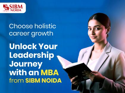 Admissions Open at SIBM Noida: MBA Seats Available via SNAP 2025: Shape Your Future in Marketing & Leadership | Admissions Open at SIBM Noida: MBA Seats Available via SNAP 2025: Shape Your Future in Marketing & Leadership Admissions Open at SIBM Noida: MBA Seats Available via SNAP 2025: Shape Your Future in Marketing & Leadership | Admissions Open at SIBM Noida: MBA Seats Available via SNAP 2025: Shape Your Future in Marketing & Leadership