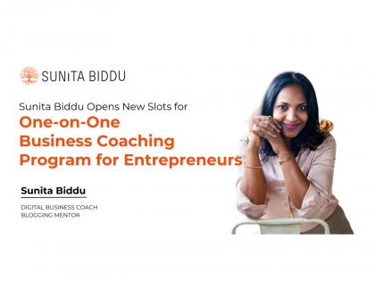 Sunita Biddu Opens Slots for One-on-One Business Coaching Program for Entrepreneurs | Sunita Biddu Opens Slots for One-on-One Business Coaching Program for Entrepreneurs Sunita Biddu Opens Slots for One-on-One Business Coaching Program for Entrepreneurs | Sunita Biddu Opens Slots for One-on-One Business Coaching Program for Entrepreneurs