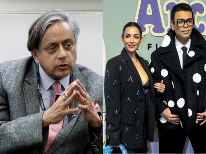"Too long since they've met me": Shashi Tharoor's witty comeback on Karan Johar, Malaika Arora's latest remark | "Too long since they've met me": Shashi Tharoor's witty comeback on Karan Johar, Malaika Arora's latest remark
