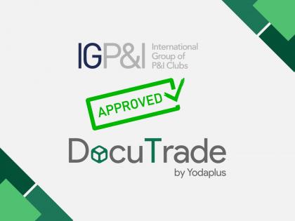 DocuTrade by Yodaplus Receives Traditional Approval from the International Group of P&I Clubs (IGPI) | DocuTrade by Yodaplus Receives Traditional Approval from the International Group of P&I Clubs (IGPI)
