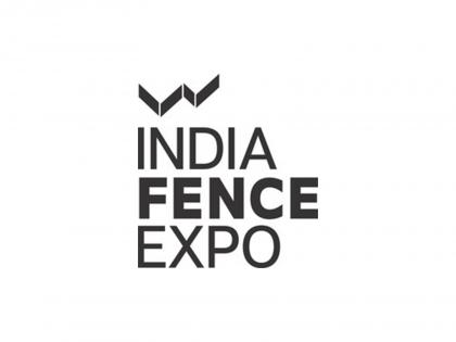 INDIA FENCE EXPO 2025: Driving Innovation in Fence & Perimeter Protection amid India's Expanding Security and Infrastructure Needs | INDIA FENCE EXPO 2025: Driving Innovation in Fence & Perimeter Protection amid India's Expanding Security and Infrastructure Needs INDIA FENCE EXPO 2025: Driving Innovation in Fence & Perimeter Protection amid India's Expanding Security and Infrastructure Needs | INDIA FENCE EXPO 2025: Driving Innovation in Fence & Perimeter Protection amid India's Expanding Security and Infrastructure Needs