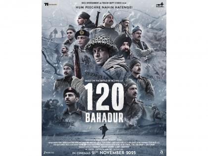 Farhan Akhtar's '120 Bahadur' to release across 800 cinema defence theatres in India | Farhan Akhtar's '120 Bahadur' to release across 800 cinema defence theatres in India Farhan Akhtar's '120 Bahadur' to release across 800 cinema defence theatres in India | Farhan Akhtar's '120 Bahadur' to release across 800 cinema defence theatres in India