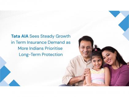 Tata AIA Sees Steady Growth in Term Insurance Demand as More Indians Prioritise Long-Term Protection | Tata AIA Sees Steady Growth in Term Insurance Demand as More Indians Prioritise Long-Term Protection