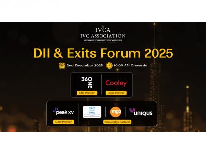 IVCA's DII & Exits Forum 2025 to Bring Policymakers and Investors Together to Deepen India's Domestic Capital Base | IVCA's DII & Exits Forum 2025 to Bring Policymakers and Investors Together to Deepen India's Domestic Capital Base IVCA's DII & Exits Forum 2025 to Bring Policymakers and Investors Together to Deepen India's Domestic Capital Base | IVCA's DII & Exits Forum 2025 to Bring Policymakers and Investors Together to Deepen India's Domestic Capital Base