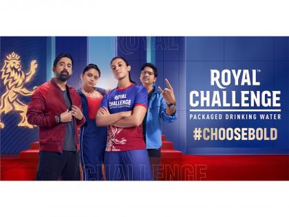 Royal Challenge Packaged Drinking Water Reinforces Its 'Choose Bold' Philosophy with New Campaign 'Main Nahi Toh Kaun Be' | Royal Challenge Packaged Drinking Water Reinforces Its 'Choose Bold' Philosophy with New Campaign 'Main Nahi Toh Kaun Be'
