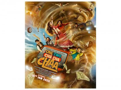 Bollywood's New Comedy Storm--One Two Cha Cha Chaa Arrives on 16th January 2026 | Bollywood's New Comedy Storm--One Two Cha Cha Chaa Arrives on 16th January 2026