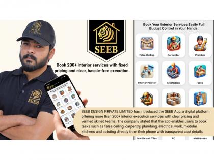 Pune-based startup SEEB launches app to book 200+ interior execution services online from home | Pune-based startup SEEB launches app to book 200+ interior execution services online from home Pune-based startup SEEB launches app to book 200+ interior execution services online from home | Pune-based startup SEEB launches app to book 200+ interior execution services online from home