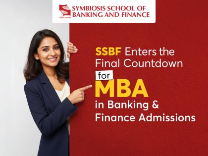 SSBF announces Final Application Window for MBA in Banking and Finance by 14th January, 2026 | SSBF announces Final Application Window for MBA in Banking and Finance by 14th January, 2026 SSBF announces Final Application Window for MBA in Banking and Finance by 14th January, 2026 | SSBF announces Final Application Window for MBA in Banking and Finance by 14th January, 2026