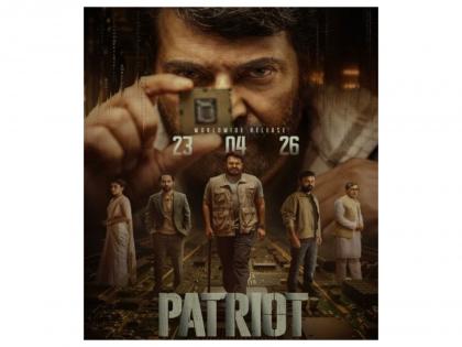 Mammootty, Mohanlal starrer 'Patriot' set to hit theatres in April 2026, makers confirm | Mammootty, Mohanlal starrer 'Patriot' set to hit theatres in April 2026, makers confirm Mammootty, Mohanlal starrer 'Patriot' set to hit theatres in April 2026, makers confirm | Mammootty, Mohanlal starrer 'Patriot' set to hit theatres in April 2026, makers confirm