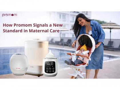How Promom Signals a New Standard in Maternal Care | How Promom Signals a New Standard in Maternal Care How Promom Signals a New Standard in Maternal Care | How Promom Signals a New Standard in Maternal Care