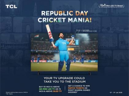 TCL India "Republic Day Cricket Mania" Campaign, Offering Fans a Chance to Win Live Match Tickets | TCL India "Republic Day Cricket Mania" Campaign, Offering Fans a Chance to Win Live Match Tickets TCL India "Republic Day Cricket Mania" Campaign, Offering Fans a Chance to Win Live Match Tickets | TCL India "Republic Day Cricket Mania" Campaign, Offering Fans a Chance to Win Live Match Tickets