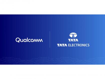 Qualcomm and Tata Electronics partner to manufacture automotive modules in India | Qualcomm and Tata Electronics partner to manufacture automotive modules in India Qualcomm and Tata Electronics partner to manufacture automotive modules in India | Qualcomm and Tata Electronics partner to manufacture automotive modules in India